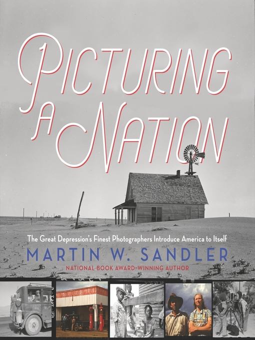 Title details for Picturing a Nation by Martin W. Sandler - Available